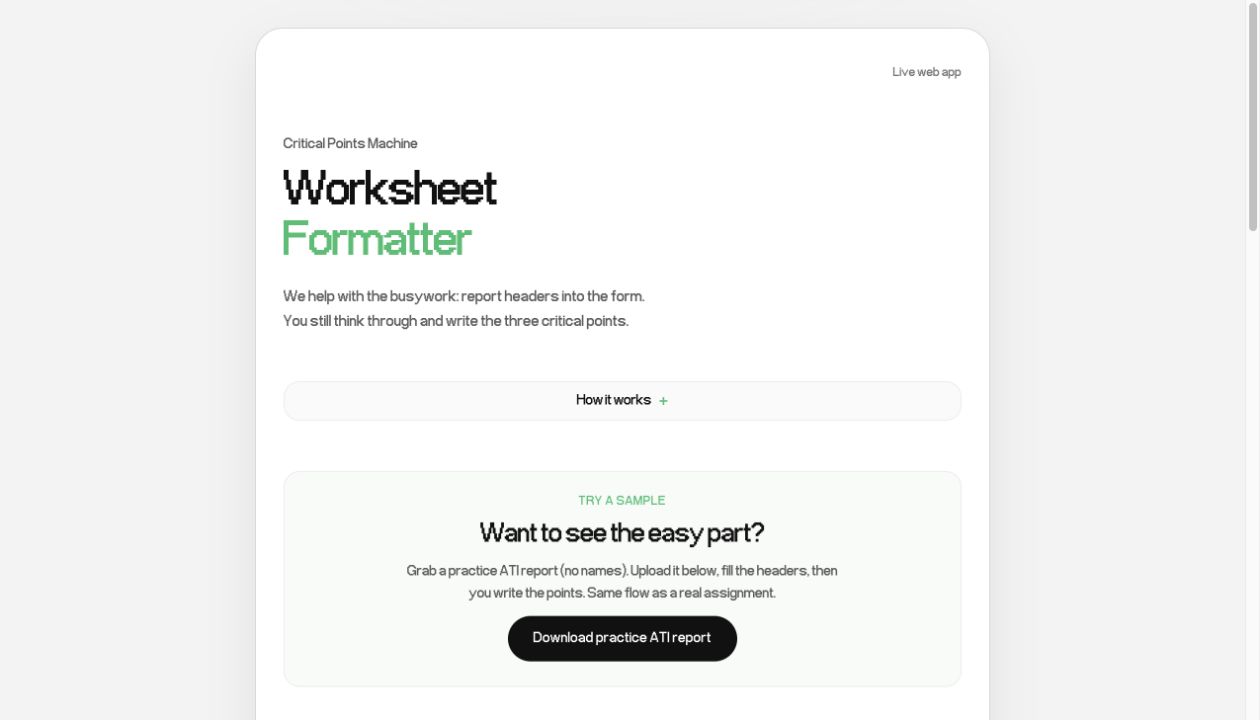 Critical Points Machine showing the worksheet formatter and sample report workflow
